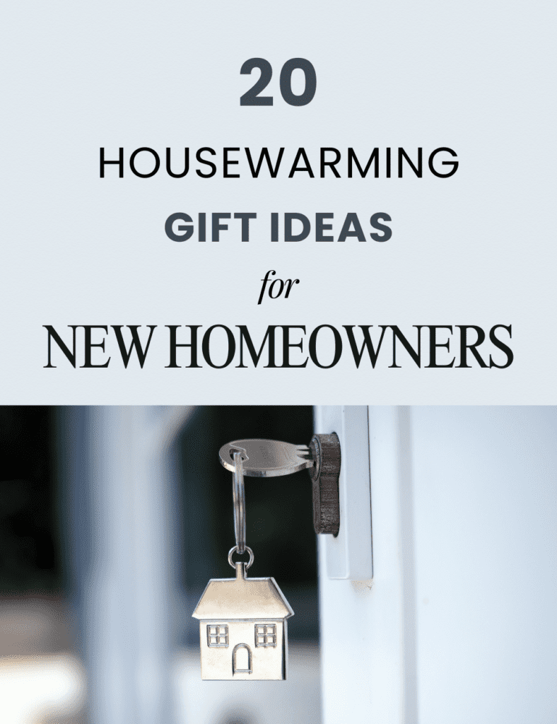 20 Best Housewarming Gifts for New Homeowners