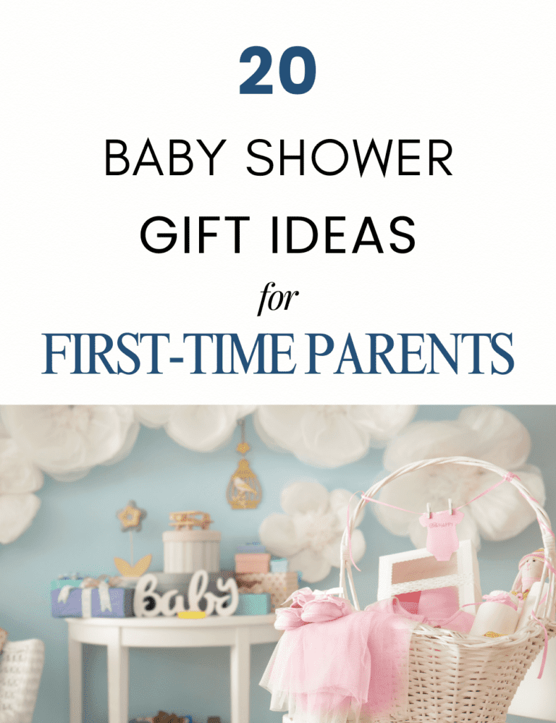 Baby Shower Gifts for First-Time Parents: 20 Unique Picks