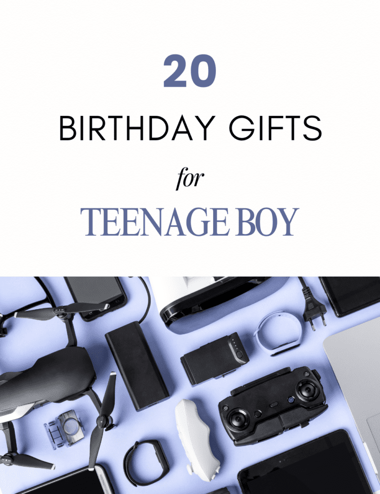 Birthday Gifts for Teenage Boy: 20 Unique Gift Ideas